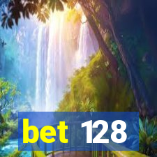 bet 128